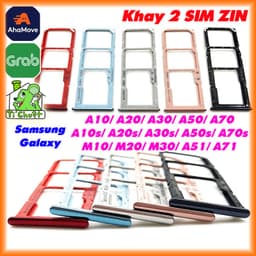 [2 SIM] Khay Đựng Sim Thay Thế cho Samsung A10 A20 A30 A50 A70 M10 M20 M30 A51 A71 A10s A20s A30s A50s A70s ZIN Hãng 1