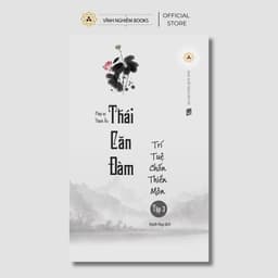 Sách - Thái Căn Đàm - Trí Tuệ Chốn Thiền Môn Tập 3 - Vĩnh Nghiêm Books 1