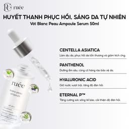 Serum dưỡng trắng da chuyên sâu RUÉE Blanc Peau Ampoule 50ml - Chính hãng Hàn Quốc 2