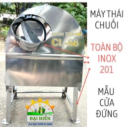 Máy Thái Chuối TOÀN BỘ INOX 201 Động Cơ 1,5kW - Mẫu Máy Cửa Đứng INOX . Máy 2 Chức Năng : Băm Rau Bèo , Cỏ Voi 1
