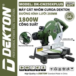 Máy cắt nhôm DEKTON DK-CN250XPLUS, Công suất 1800w, Dùng lưỡi 255mm, Dây curoa Vega 1