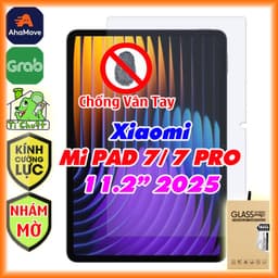 [Nhám Chống Vân Tay] Kính CL MTB Xia0mi Mi PAD 7/ PAD 7 PRO 11.2" 2025 Cường Lực 9H-0.26mm 1