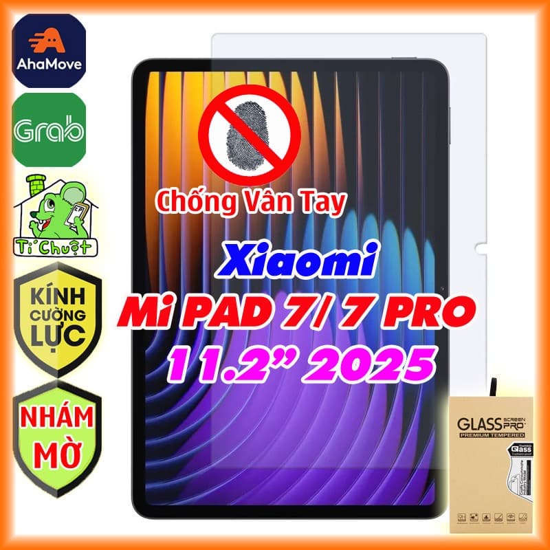 [Nhám Chống Vân Tay] Kính CL MTB Xia0mi Mi PAD 7/ PAD 7 PRO 11.2" 2025 Cường Lực 9H-0.26mm