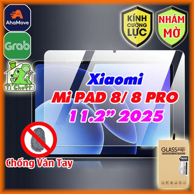 [Nhám Chống Vân Tay] Kính CL MTB Xia0mi Mi PAD 8/ PAD 8 PRO 11.2" 2025 Cường Lực 9H-0.26mm