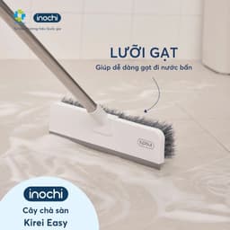 Chổi Chà Sàn 180° Inochi – Thiết Kế Tích Hợp Gạt Nước, Chà Kính, Đẩy Bụi, Cao Cấp & Tiện Lợi 6