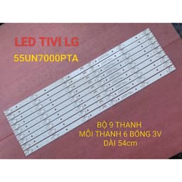 LED TIVI LG 55UN7000PTA MỚI 100% BỘ 9 THANH MỖI THANH 6 BÓNG 3V DÀI 54cm 1