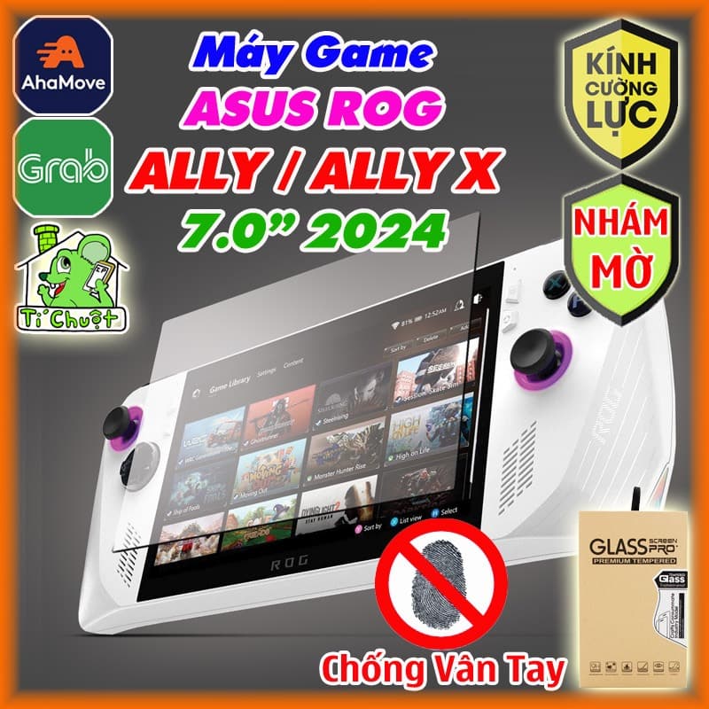 [Nhám Chống Vân Tay-Ảnh Thật] Kính CL Máy Game ASUS ROG ALLY/ ALLY X 7.0" 2024 Cường Lực 9H