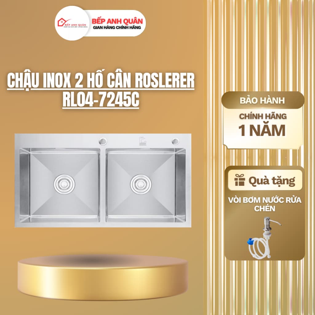 Chậu rửa bát RL04-7245  | Chậu Rửa Bát Roslerer 2 Hố Cân