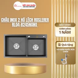 CHẬU RỬA ROSLERER RL04-8245 NANO LỆCH | THIẾT KẾ SANG TRỌNG | AN TOÀN 1