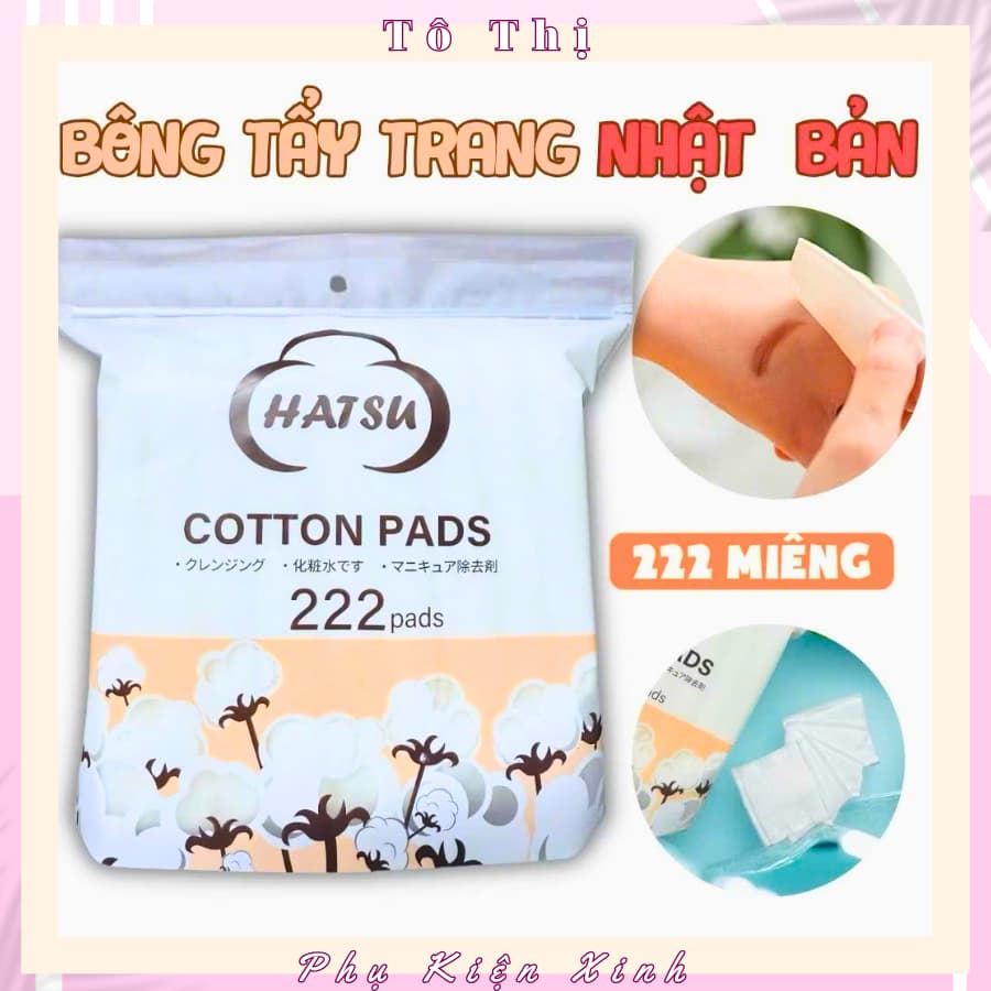 Bông Tẩy Trang HATSU Nhật Dày 3 Lớp Mềm Mịn, Bông Tẩy Trang Quốc Dân 222 Miếng Mẫu Mới 