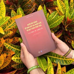 Sách - Mười Bài Giảng Về Kinh Bát Đại Nhân Giác Và Đại Ý Kinh Pháp Hoa - Vĩnh Nghiêm Books 2