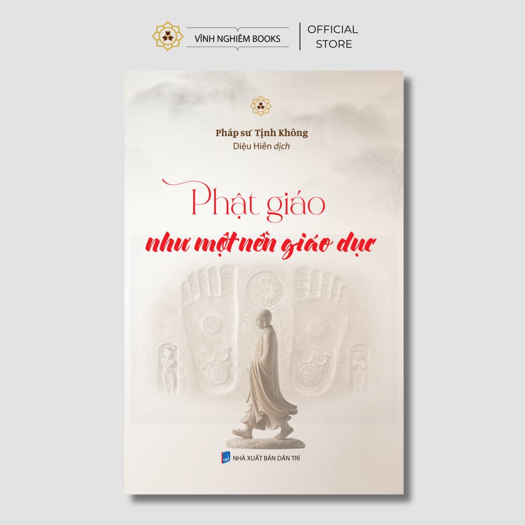 Sách - Phật Giáo Như Một Nền Giáo Dục - Vĩnh Nghiêm Books