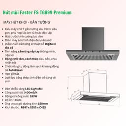 Máy hút mùi Faster FS TG899 Premium | 70cm | Động cơ li tâm cánh thép | Công nghệ Tự làm sạch 9