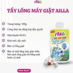 Bột Tẩy Lồng Máy Giặt Tẩy Gioăng Cao Su AILLA 300G – Sạch Cặn Bẩn, Khử Mùi, Diệt Khuẩn 6