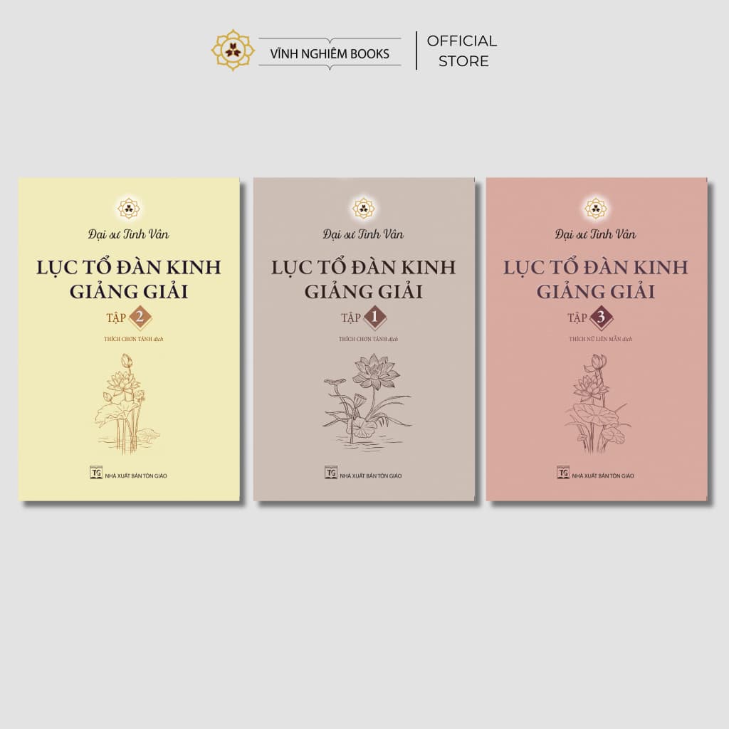 Sách - Bộ Lục Tổ Đàn Kinh Giảng Giải (Trọn bộ 3 cuốn) - Đại sư Tinh Vân - Vĩnh Nghiêm Books