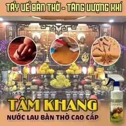 Nước Thơm Lau Bàn Thờ Tâm Khang 500ml – Làm Sạch & Khử Mùi Thanh Tịnh 9