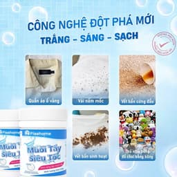 Bột Tẩy Trắng Quần Áo FLASH HOME 250G – Tẩy Ố Vàng, Làm Sáng Quần Áo Nhanh 3