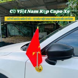 Cờ Tổ Quốc gắn ngoài xe ô tô, cờ Việt Nam đế mạ vàng hít chân không gắn Capo trang trí xe ô tô 2