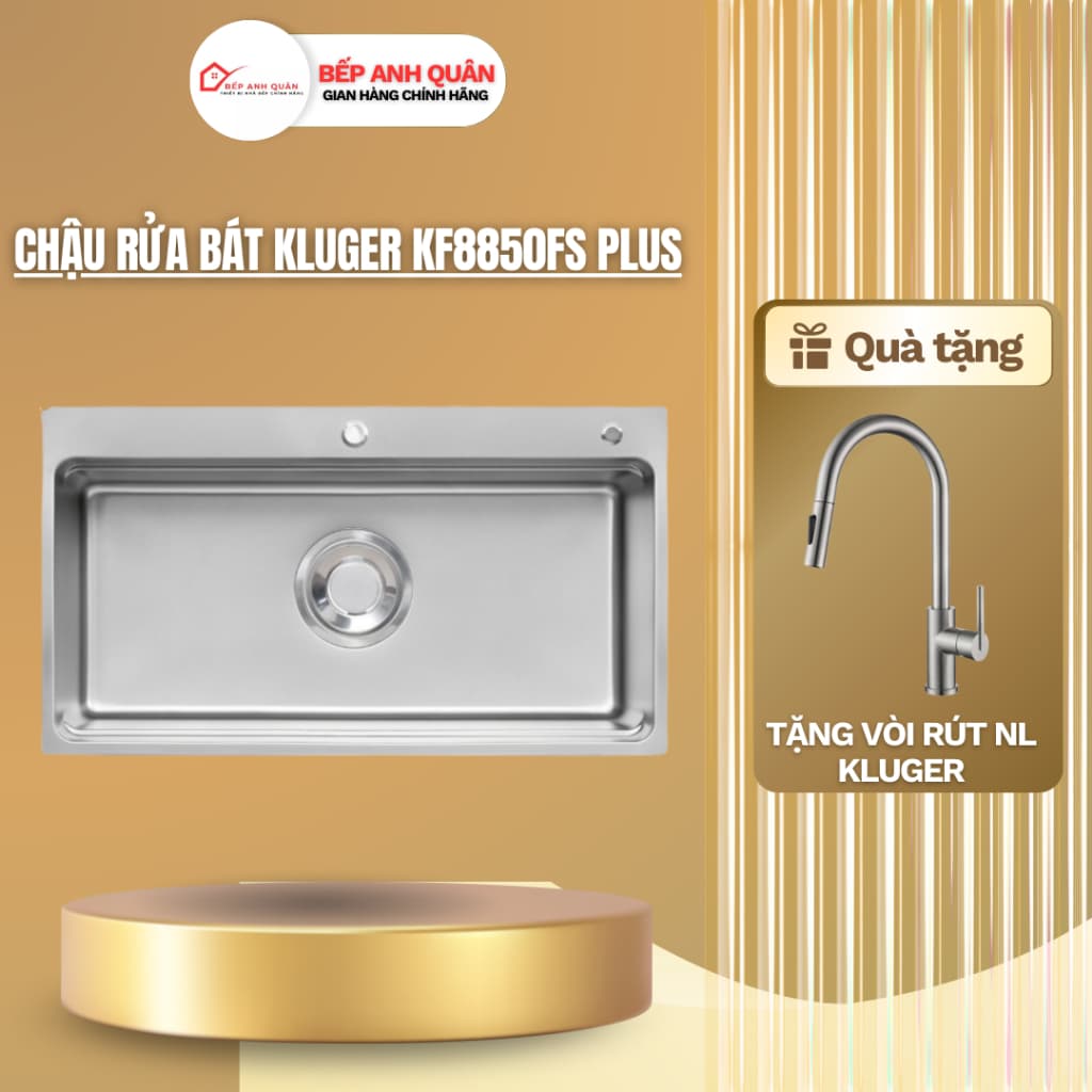 Chậu rửa bát Kluger KF8850FS Plus | HÀNG CHÍNH HÃNG