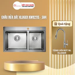 Chậu rửa bát Kluger KW8211S – S84 | HÀNG CHÍNH HÃNG 1