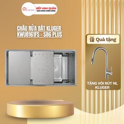 Chậu rửa bát Kluger KWU8161FS – S86 Plus | HÀNG CHÍNH HÃNG 1