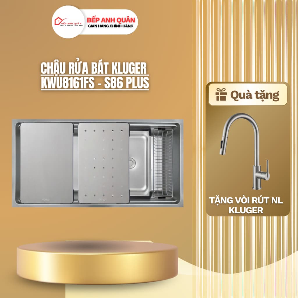 Chậu rửa bát Kluger KWU8161FS – S86 Plus | HÀNG CHÍNH HÃNG