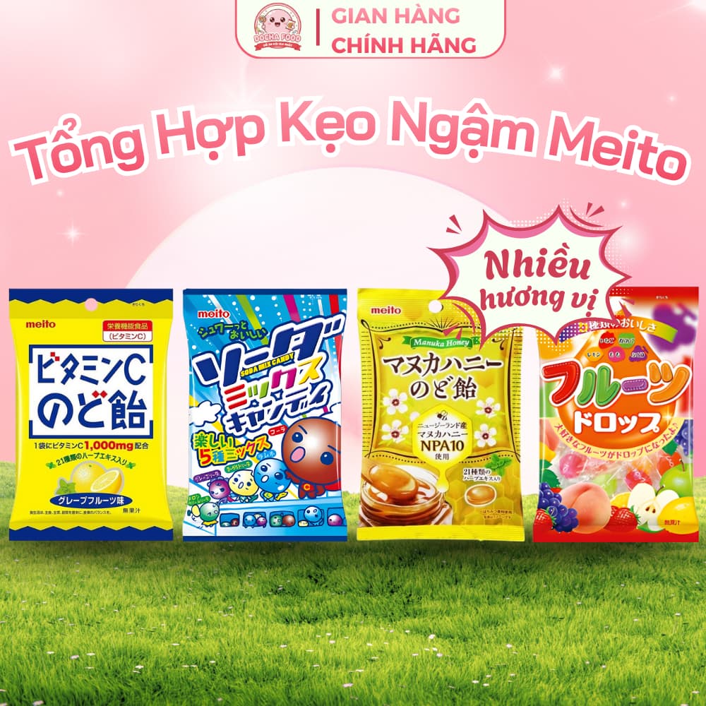 TỔNG HỢP KẸO NGẬM MEITO NỘI ĐỊA NHẬT BẢN