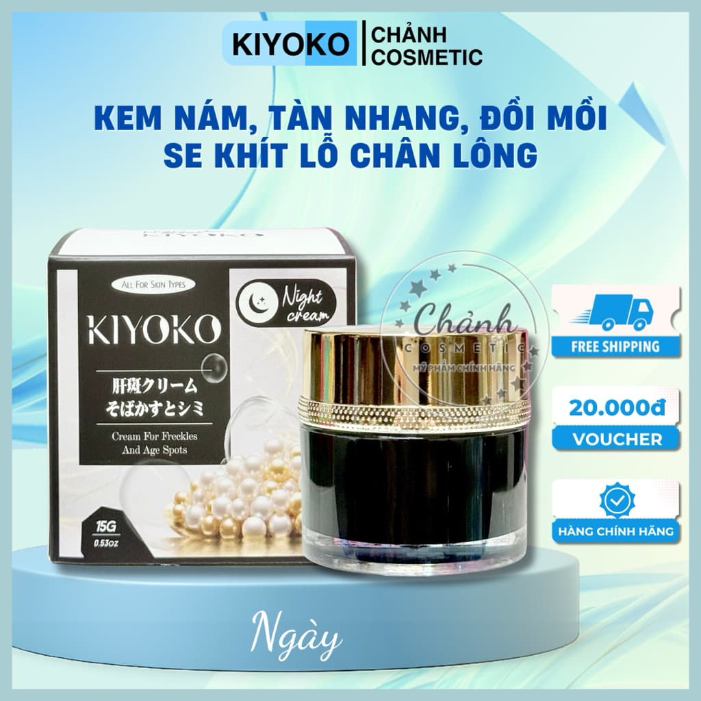Kem Kiyoko Sạch Nám, Tàn Nhang, Đồi Mồi, Giữ Ẩm, Se Khít Lỗ Chân Lông 15g