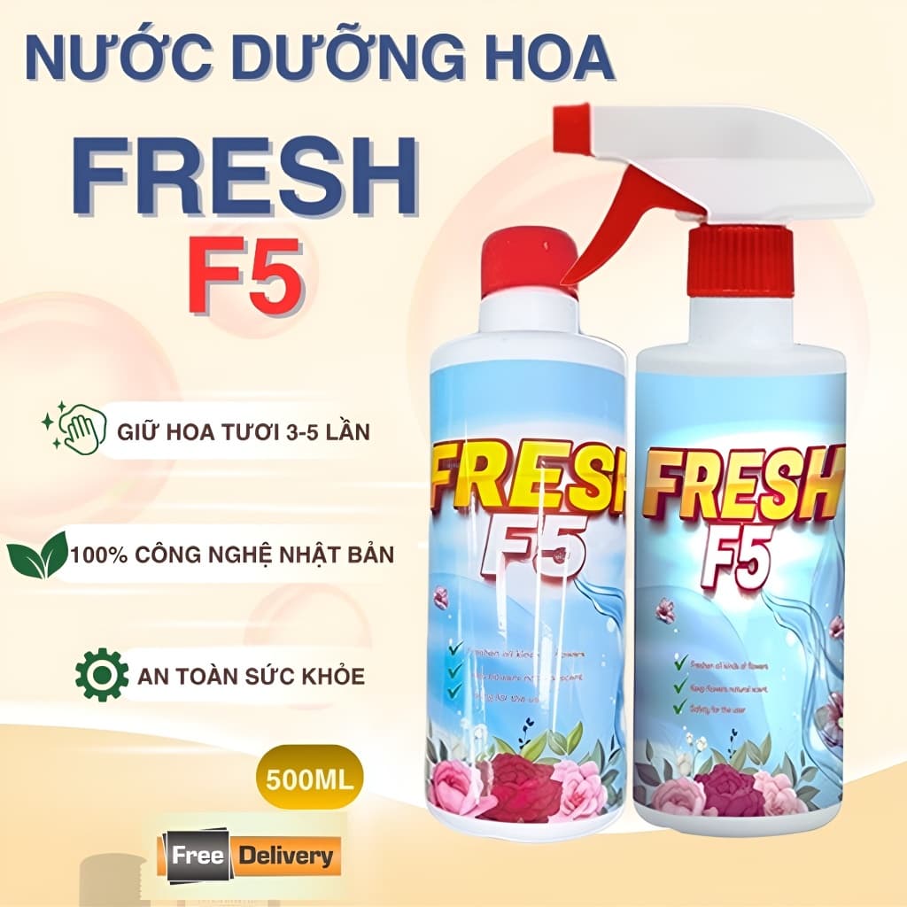 Nước Dưỡng Hoa Chuyên Dụng Fresh F5 500ml – Giúp Hoa Nở Đều, Tươi Lâu Gấp 3 Lần