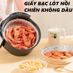Combo 100 khay size 22cm  (nồi 5L - 12L) lót nồi chiên không dầu, lò nướng, đĩa nhôm đựng thức ăn 4