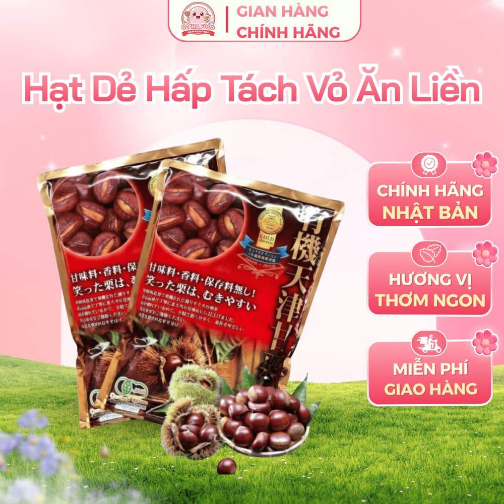 Hạt Dẻ Hấp Tách Vỏ Ăn Liền Cao Cấp Nhật Bản Gói 260g