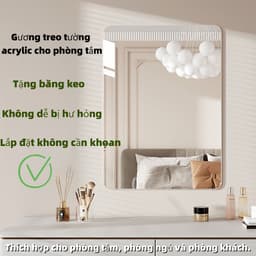 Gương acrylic HD tự dính dùng trang điểm phòng tắm phòng khách gương toàn thân kèm dụng cụ lắp đặt 2