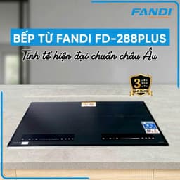 Bếp từ FANDI 288PLUS / Mặt kính chống xước / Bảo hành 3 năm tại nhà 2