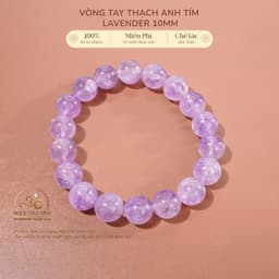 Ngọc Đan Tâm - Vòng Tay Thạch Anh Tím Lavender 10mm 5A - Mệnh Hoả & Mệnh Thổ 1
