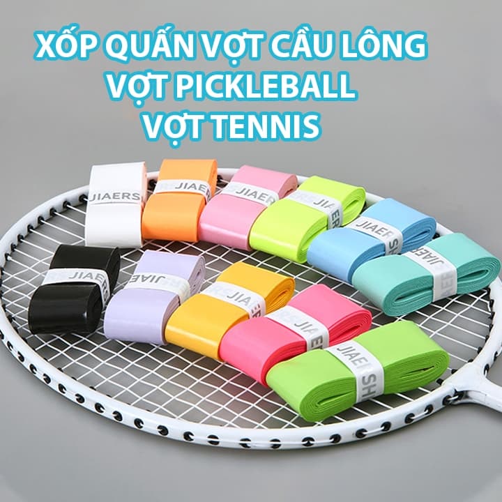 Quấn cán vợt cầu long, Xốp quấn vợt tennis, pickleball êm ái co dãn thấm hút tốt