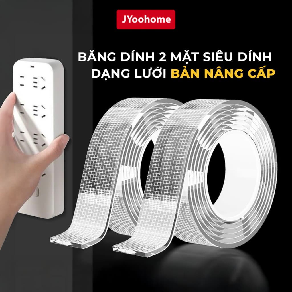Băng Keo Nano 2 Mặt Dạng Lưới Siêu Dính JYoohome Băng Dính Trong Suốt Bền Bỉ Tái Sử Dụng Đa Năng