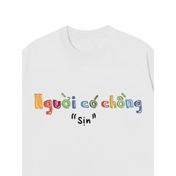 Áo Vớ Vẩn Vui Tươi REDLABEL Áo Thun NGƯỜI CÓ CHỒNG SỊN Cotton 100% Oversize Nam Nữ TS58 9