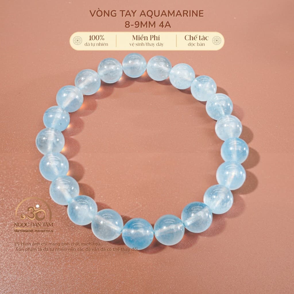 Ngọc Đan Tâm - Vòng Tay Aquamarine 8-9mm 4A - Mệnh Thuỷ & Mệnh Mộc