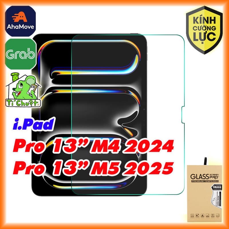 Kính CL iPad PRO 13" M4/M5 2024/2025 Cường Lực 9H-2.5D Trong Suốt
