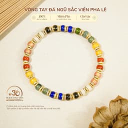 Ngọc Đan Tâm - Vòng Tay Đá Ngũ Sắc Viền Pha Lê - Đa Mệnh 1