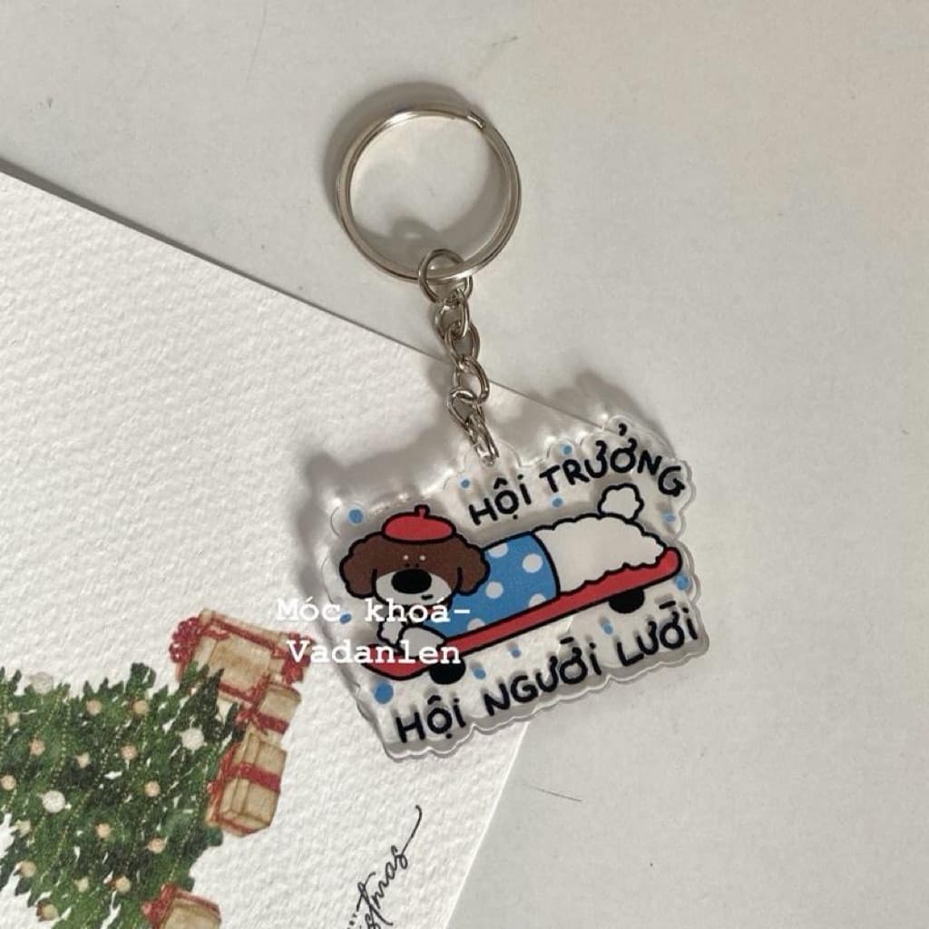 HỘI TRƯỞNG HỘI NGƯỜI LƯỜI - MÓC KHOÁ LỜI NHẮN QUÀ TẶNG VADANLEN M