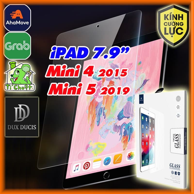 [Chính Hãng DUX DUCIS] Kính CL iPad Mini 4/ Mini 5 7.9" Cường Lực 9H-2.5D Trong Suốt