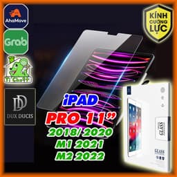 [Chính Hãng DUX DUCIS] Kính CL iPad PRO 11" 2018/ 2020/ M1 2021/ M2 2022 Cường Lực 9H-2.5D Trong Suốt 1