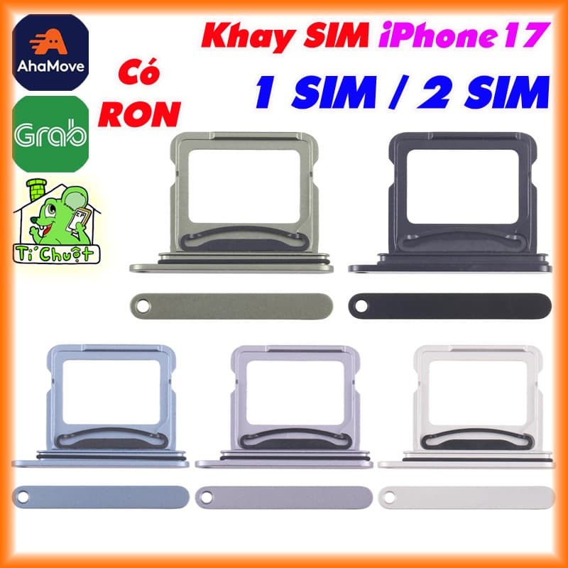 Khay Đựng Sim Thay Thế cho iPhone 17 6.3" bản 1 SIM/2 SIM Loại có Ron Chống Nước & Lẫy Giữ Sim như ZIN