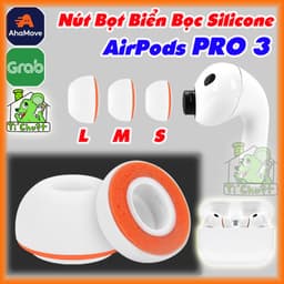 [AP PRO 3] Nút Bọt Biển Bọc Cao Su Tai AP AirPods PRO Gen 3 Memory Foam Silicone Cách Âm & Êm Ái 1