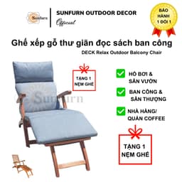 Ghế Thư Giãn Đọc sách Ban công/Hồ Bơi Sunfurn Deck Chair (Gỗ Bạch Đàn Nam Phi) - Tặng Kèm Nệm Dày, Điều Chỉnh 3 Nấc 4