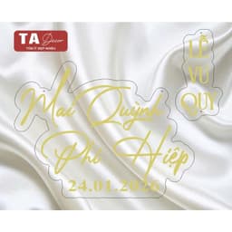 TA 131 BẢNG CHỮ MICA TÊN DÂU RỄ/ BẢNG TRANG TRÍ GIA TIÊN CƯỚI HỎI/ BẢNG TÊN ĐÁM CƯỚI 5