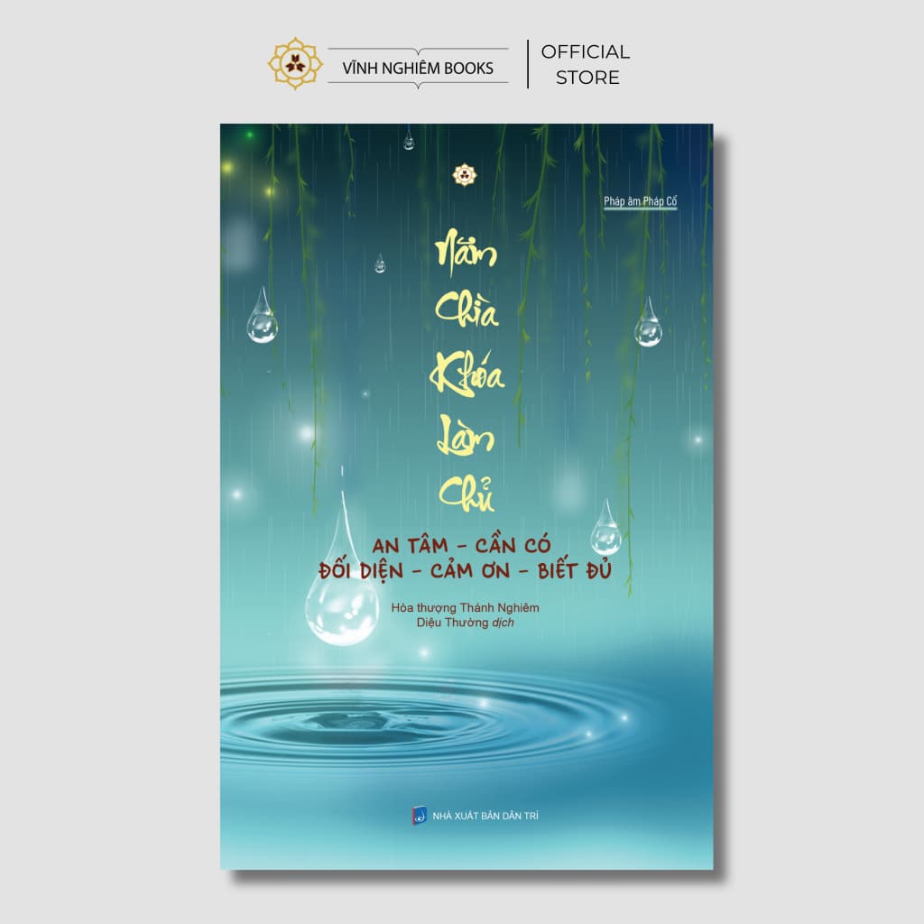 Sách - Năm Chìa Khóa Làm Chủ - Hòa Thượng Thánh Nghiêm - Vĩnh Nghiêm Books