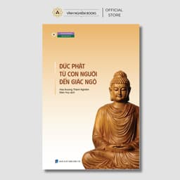 Sách - Đức Phật Từ Con Người Đến Giác Ngộ - Vĩnh Nghiêm Books 1