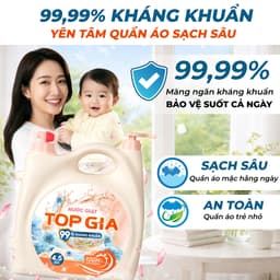 Nước Giặt Xả TopGia 4.5KG 2 Vòi Cao Cấp – Lưu Hương 100H, Kháng Khuẩn 99%, Thơm Dịu Nhẹ, Giặt Sạch Mềm Vải 6